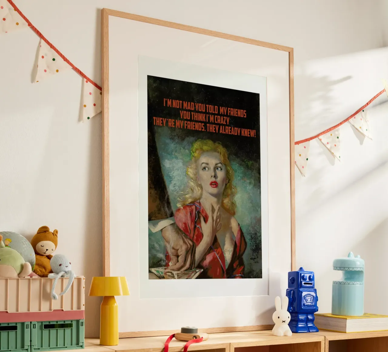 I'm Not Mad You Told carta hahnemühle da Gallery Print and Art Limited