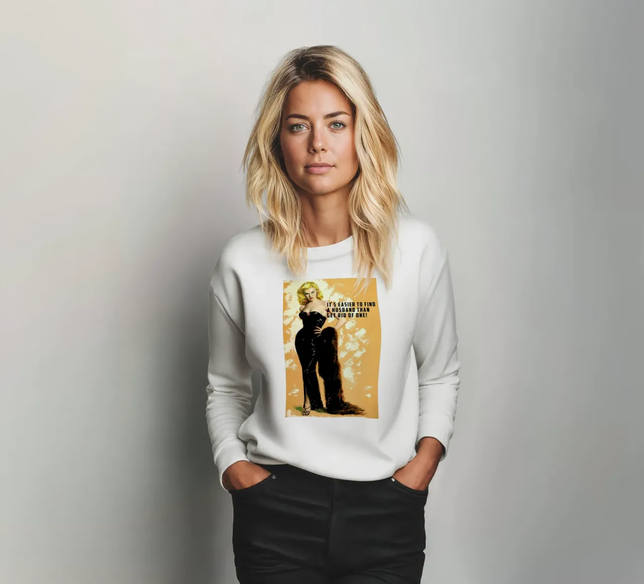It's Easier To Find A Husband sweatshirt by Gallery Print and Art Limited
