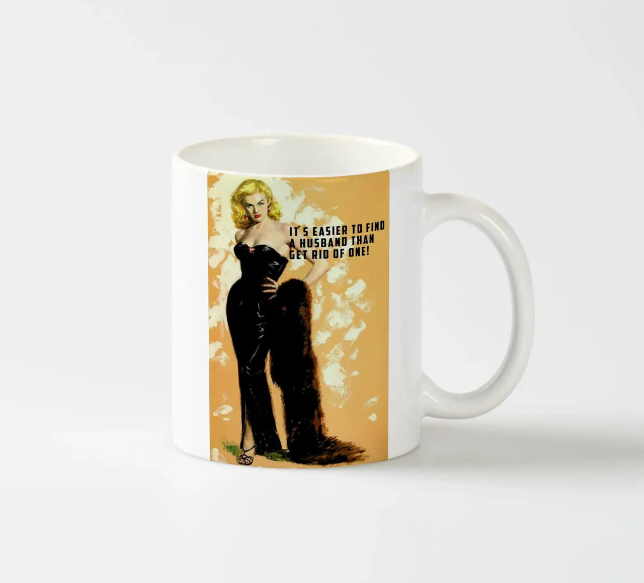 It's Easier To Find A Husband Keramik Tasse von Gallery Print and Art Limited