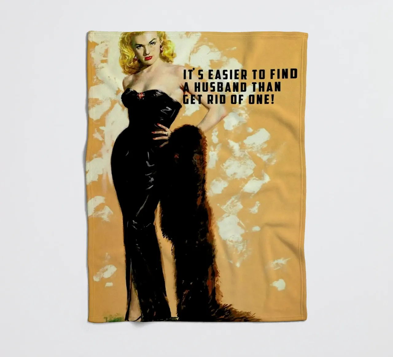 It's Easier To Find A Husband coperta in pile da Gallery Print and Art Limited