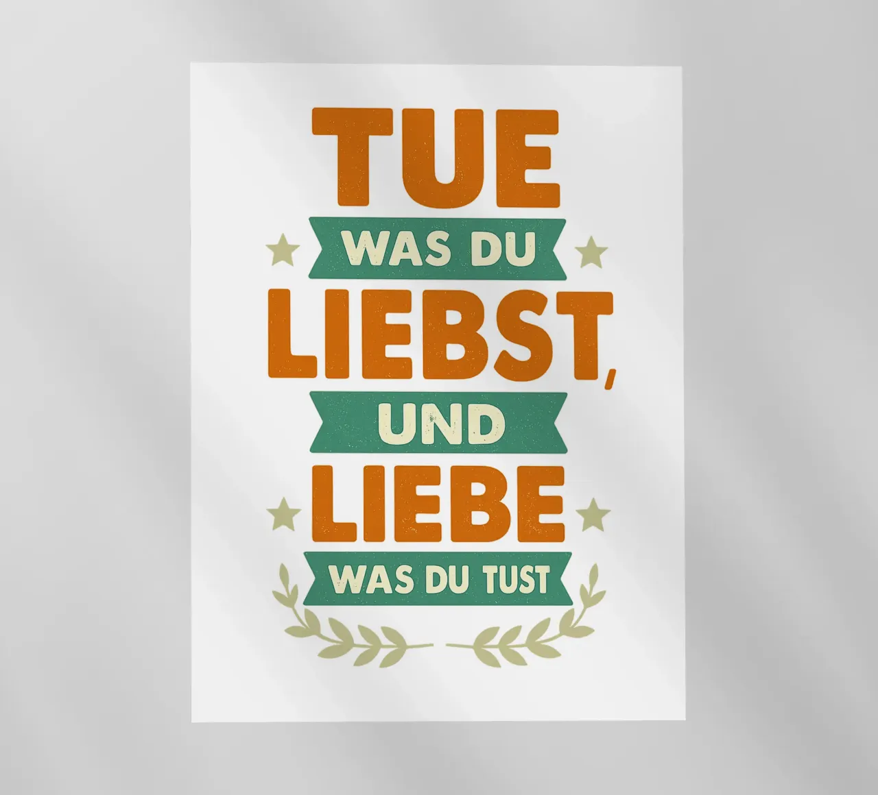 TUE WAS DU LIEBST UND LIEBE WAS DU TUST pellicola backlit da Vintage Van Gogh