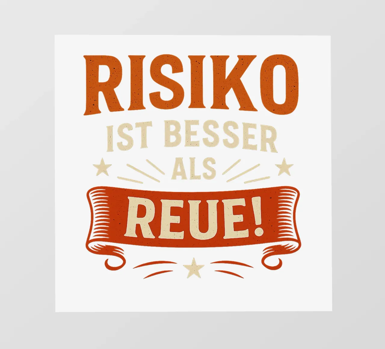 RISIKO IST BESSER ALS REUE pellicola backlit da Vintage Van Gogh
