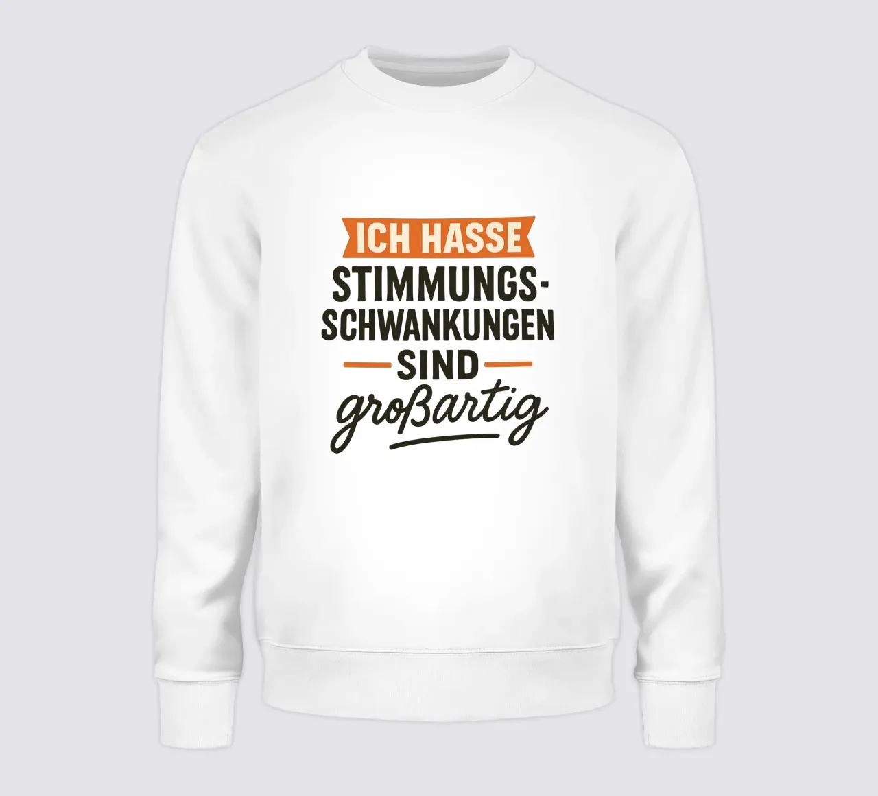 ICH HASSE STIMMUNGSSCHWANKUNGEN SIND GROSSARTIG felpa da Vintage Van Gogh