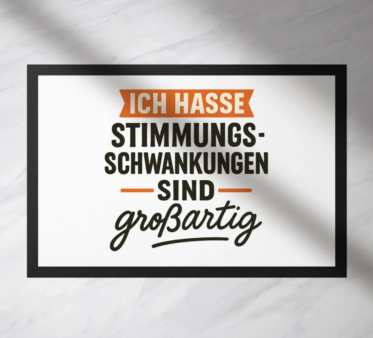 ICH HASSE STIMMUNGSSCHWANKUNGEN SIND GROSSARTIG zerbino da Vintage Van Gogh