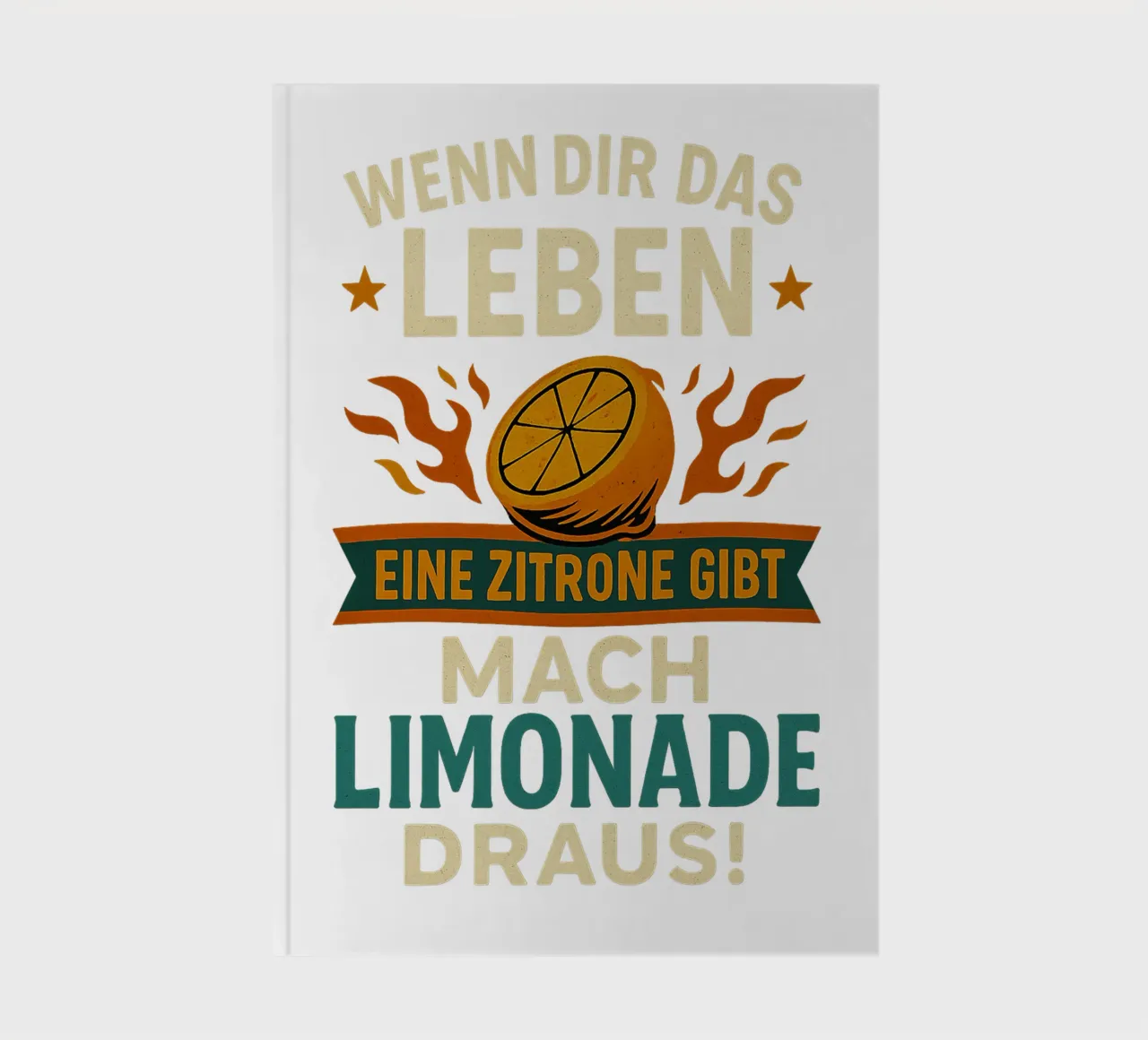 WENN DIR DAS LEBEN EINE ZITRONE GIBT, MACH LIMONADE DRAUS notebook by Vintage Van Gogh