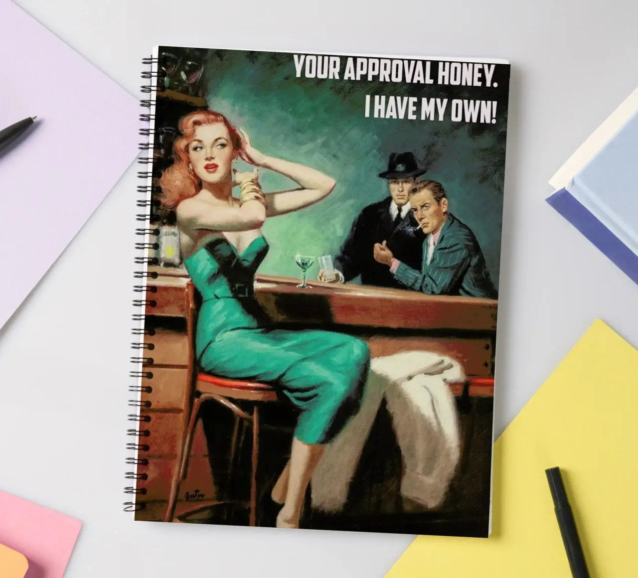 I Don't Need Your Approval spiral notebook by Gallery Print and Art Limited