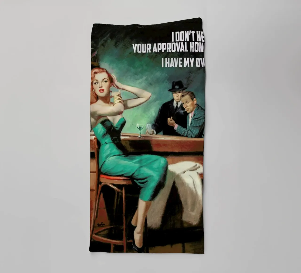 I Don't Need Your Approval asciugamano da bagno da Gallery Print and Art Limited
