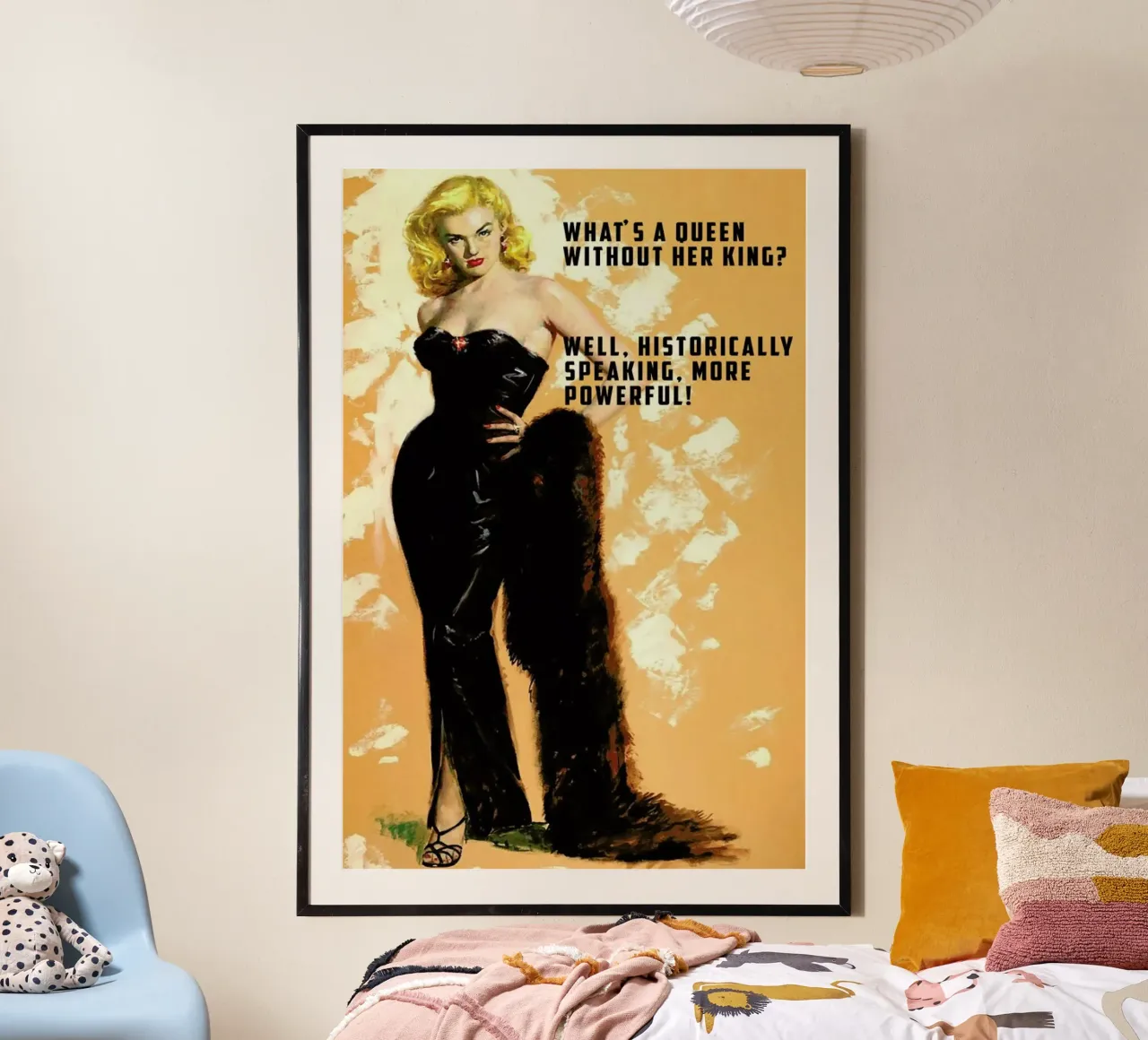 What's A Queen poster da Gallery Print and Art Limited