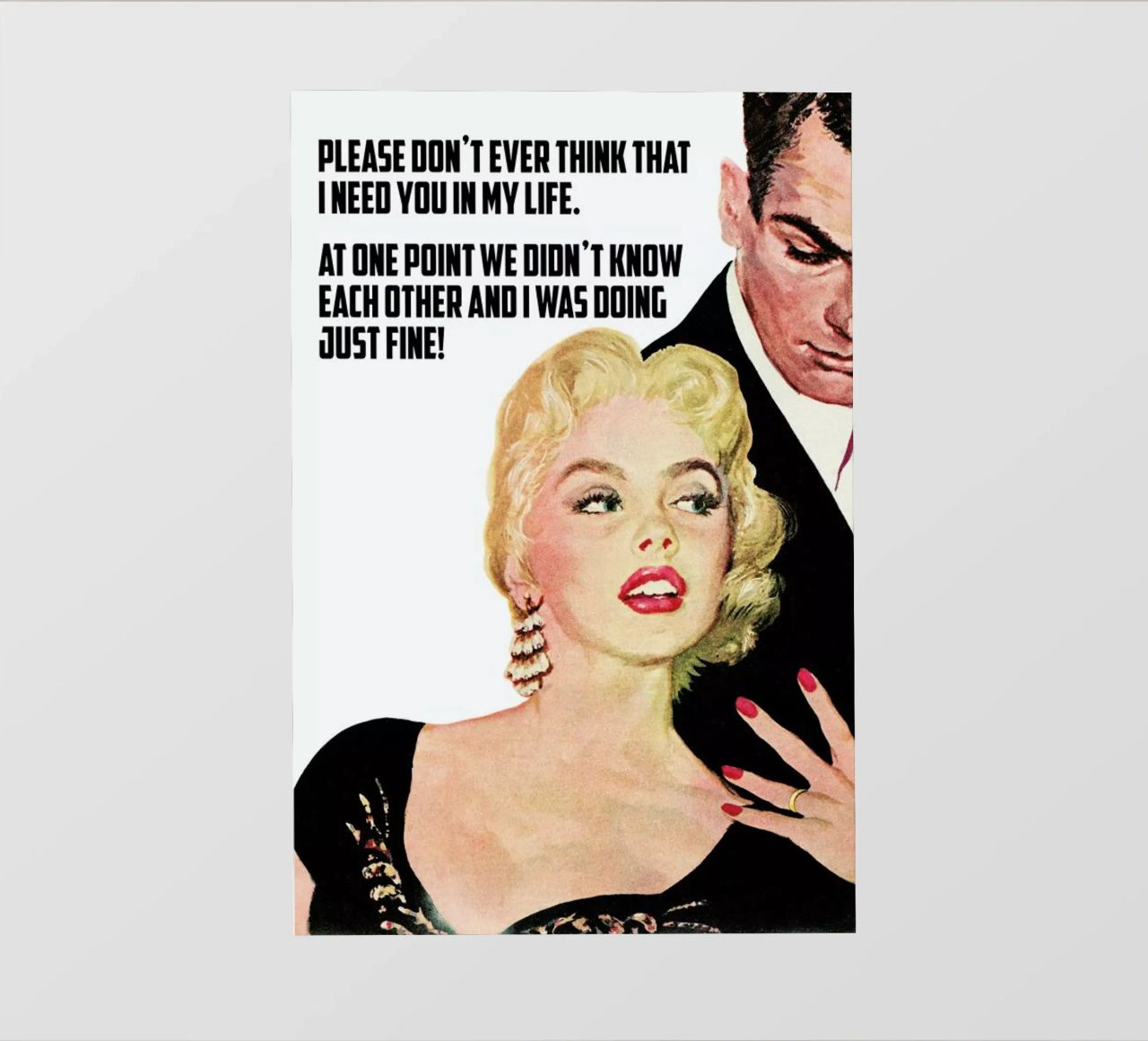 Please Don't Ever Think That I pellicola backlit da Gallery Print and Art Limited