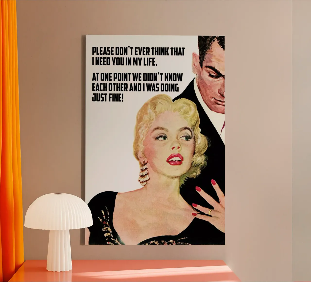 Please Don't Ever Think That I tela con Cornice a cassetta da Gallery Print and Art Limited