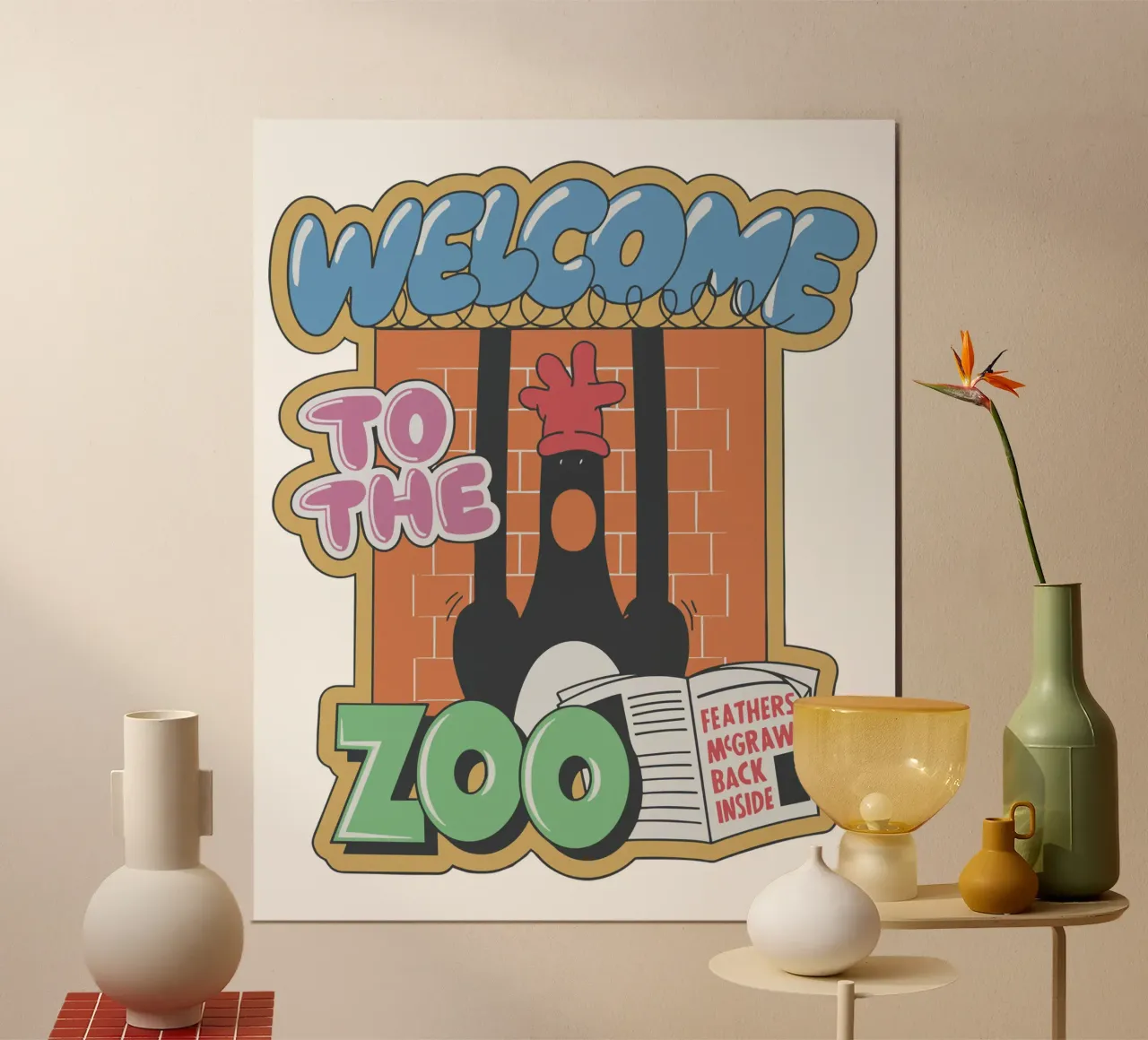 Feathers McGraw Welcome to the Zoo poster da vantobbin