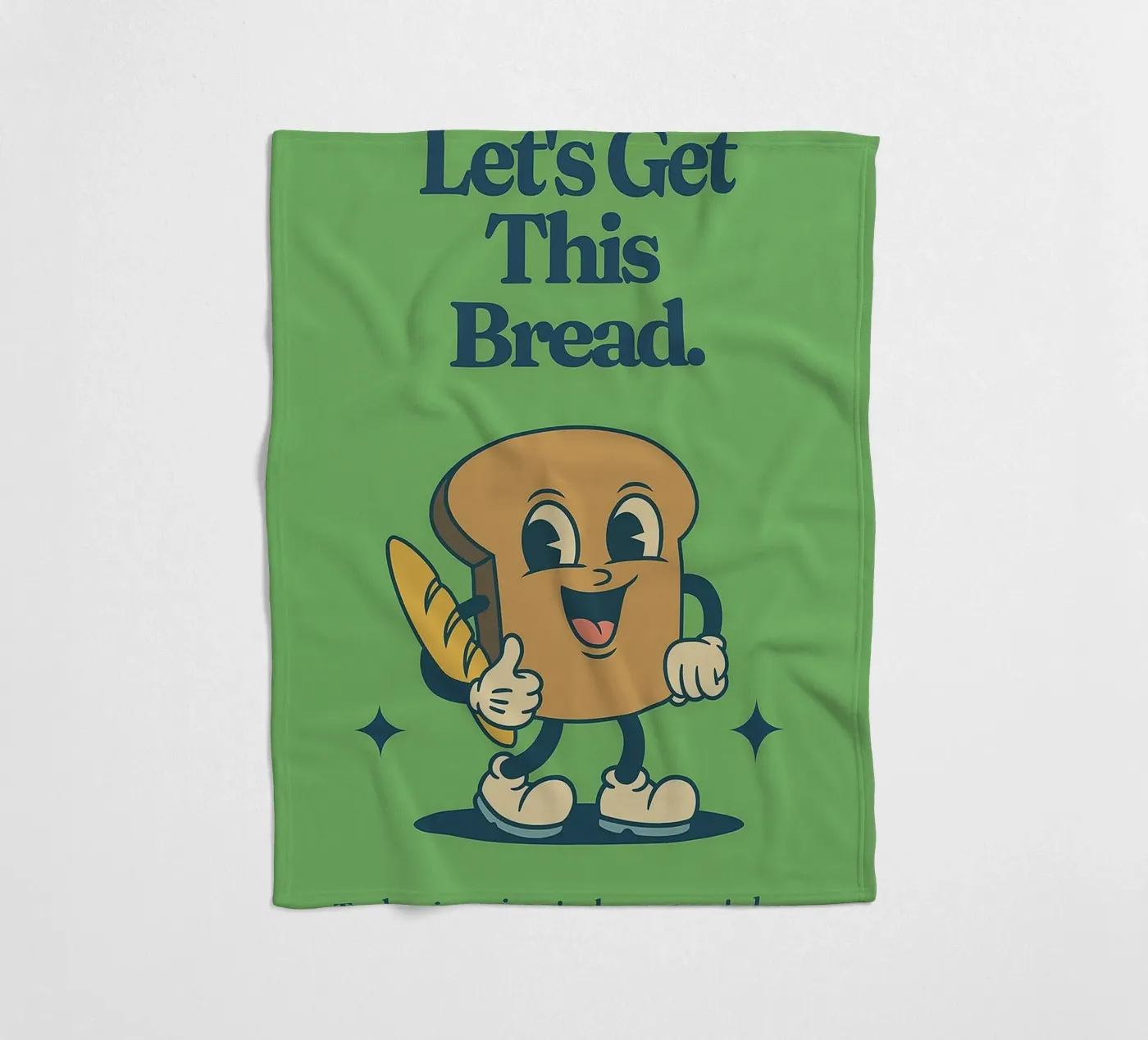 Let's Get This Bread fleece blanket by oneroad