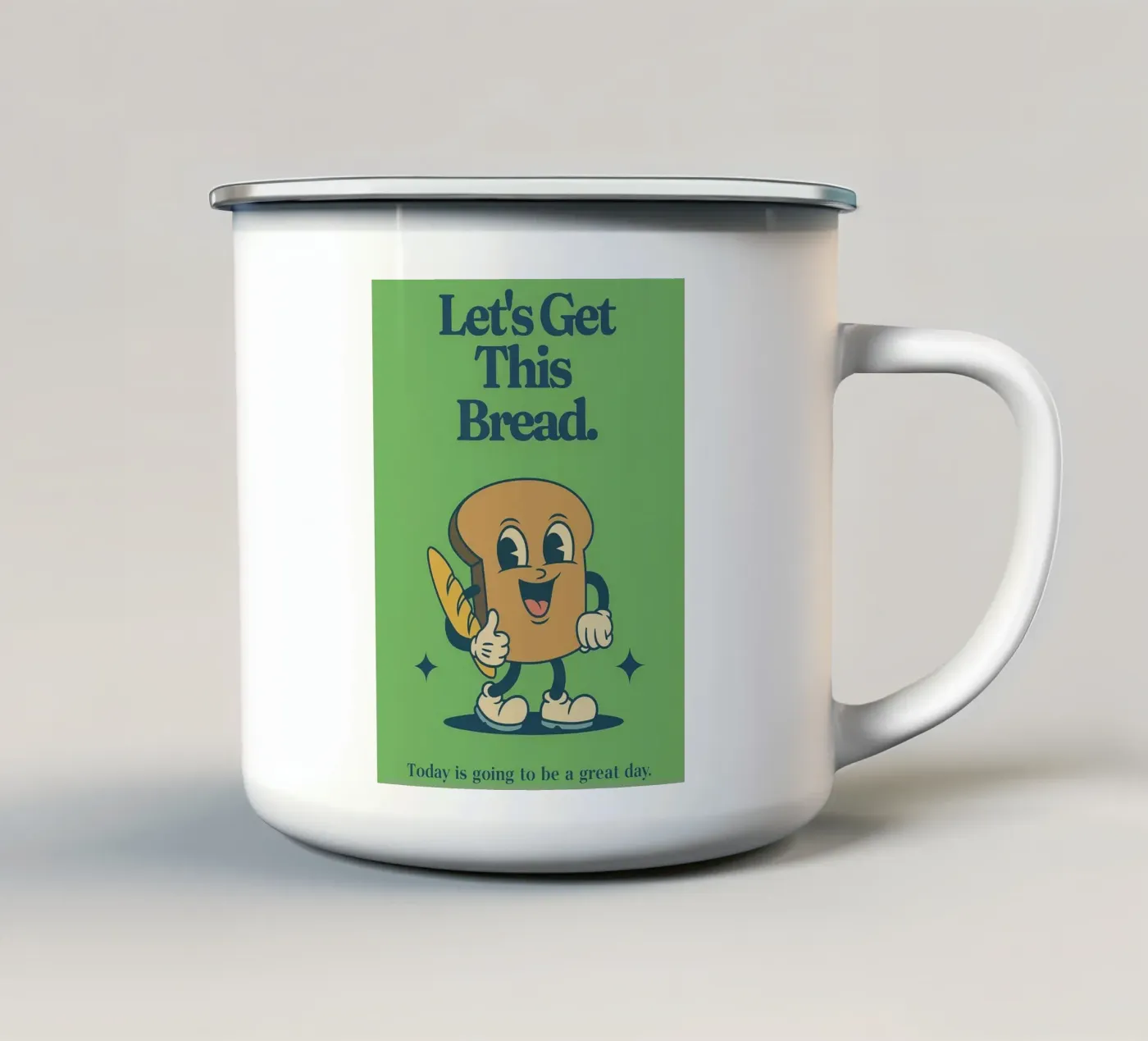Let's Get This Bread enamel mug by oneroad