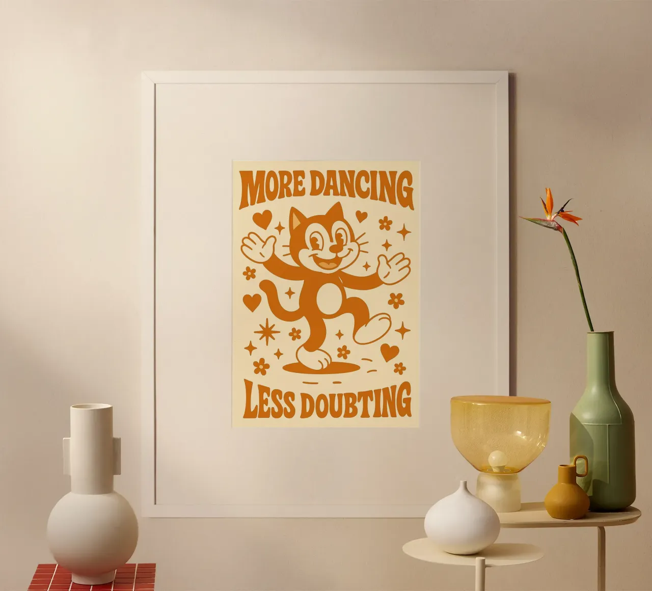 More Dancing Less Doubting Funny Cat poster with plastic frame by oneroad