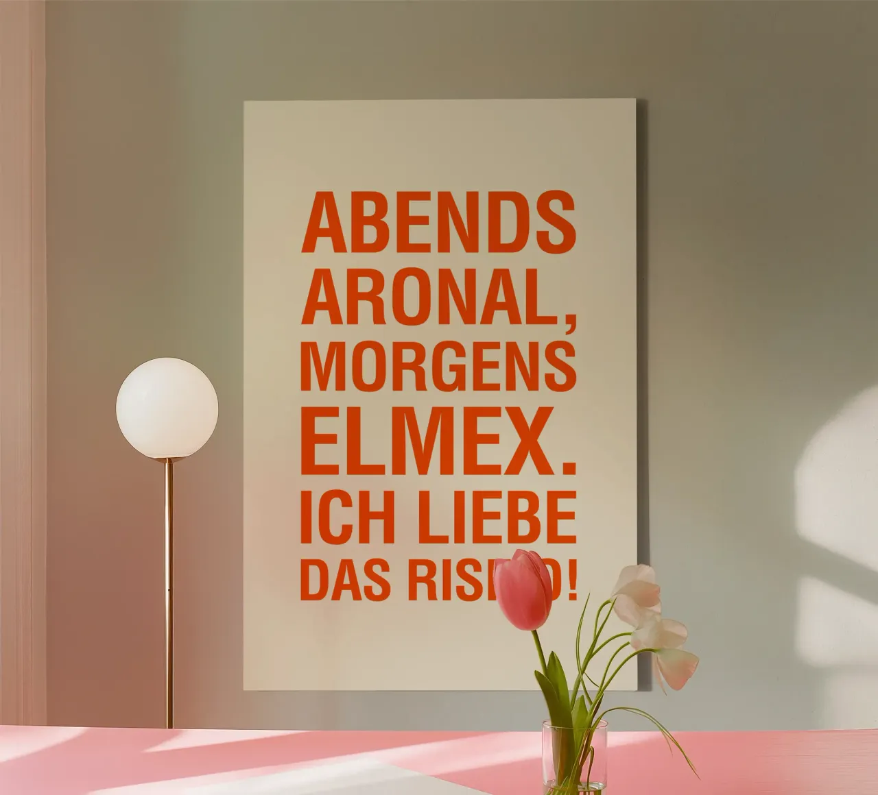 ABENDS ARONAL, MORGENS ELMEX. ICH LIEBE DAS RISIKO! tela con Cornice a cassetta da The Typo Dept.