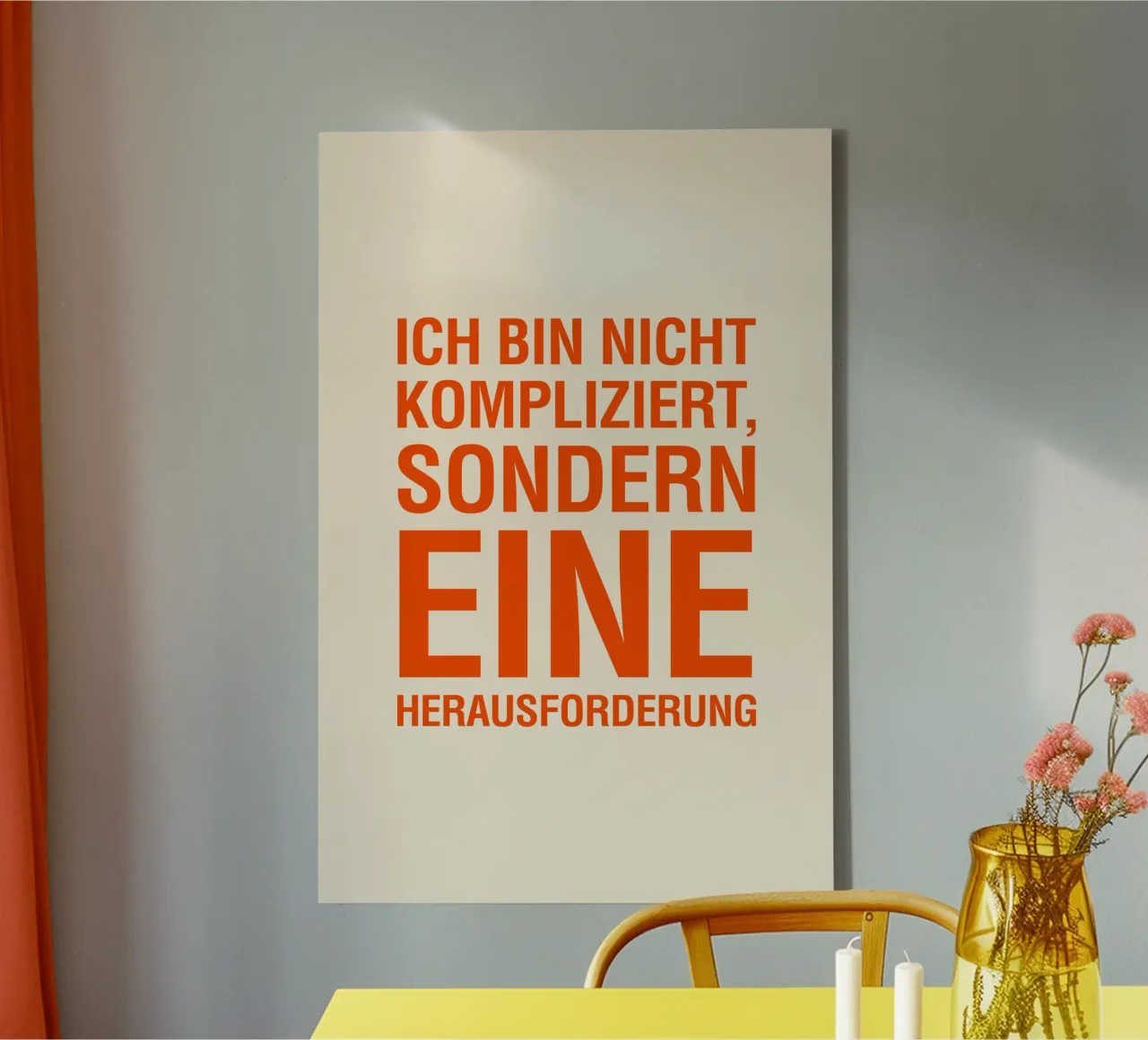 ICH BIN NICHT KOMPLIZIERT, SONDERN EINE HERAUSFORDERUNG tela con Cornice a cassetta da The Typo Dept.