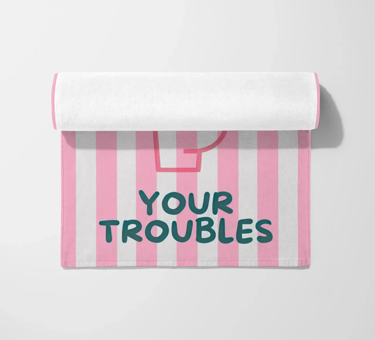 Flush Away Your Troubles beach towel by Attaboy Dsgn