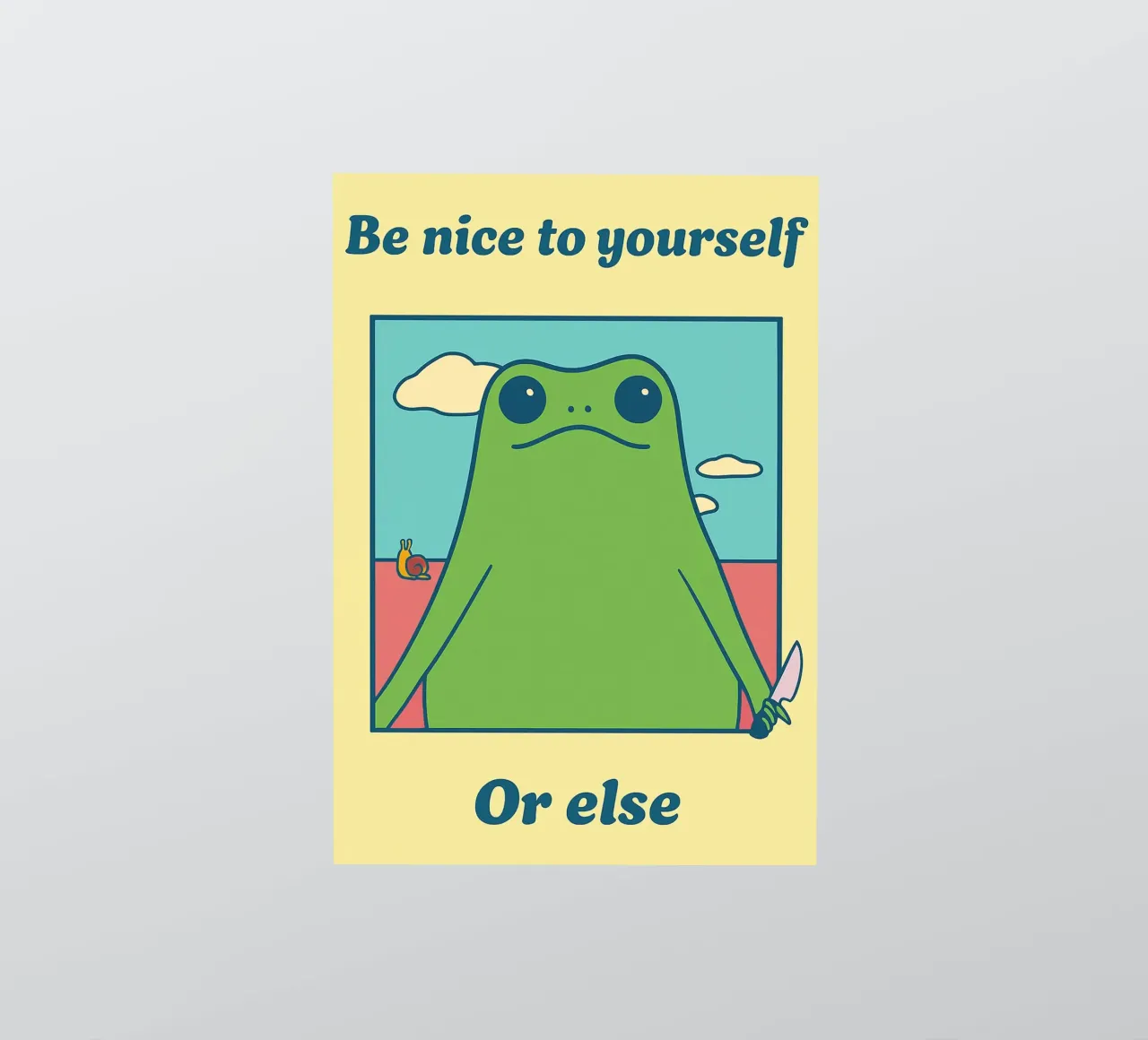 Lustiger Frosch Sei nett zu dir selbst, sonst Sticker von oneone