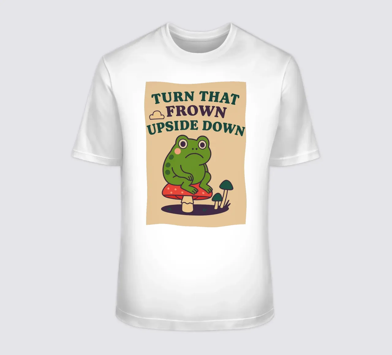 Funny Frog Turn That Frown Upside Down T-Shirt von oneone