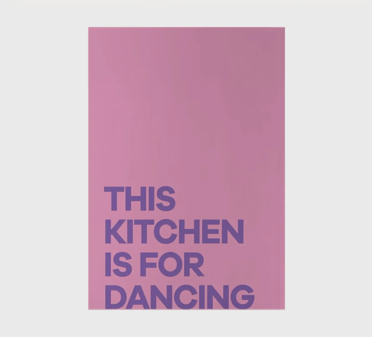 This Kitchen is for Dancing Purple notebook by Pure