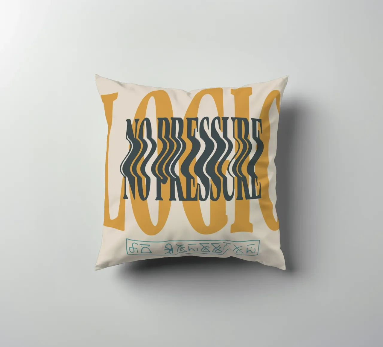 NO PRESSURE Logic V1 cuscino da lindacleveland