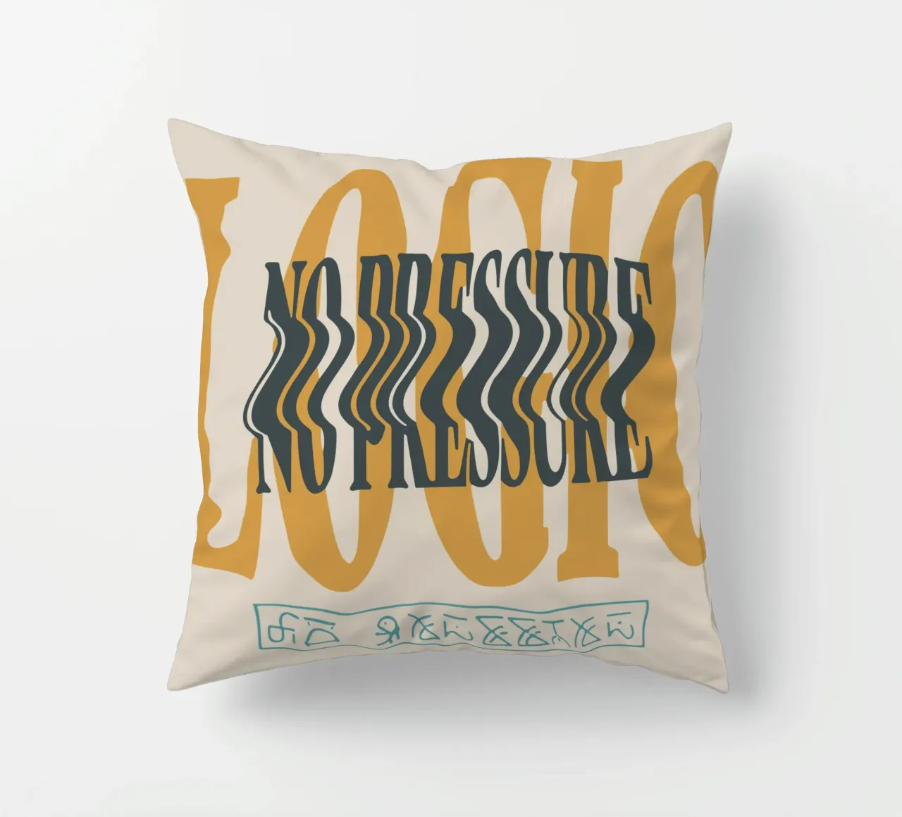 NO PRESSURE Logic V1 cuscino da lindacleveland