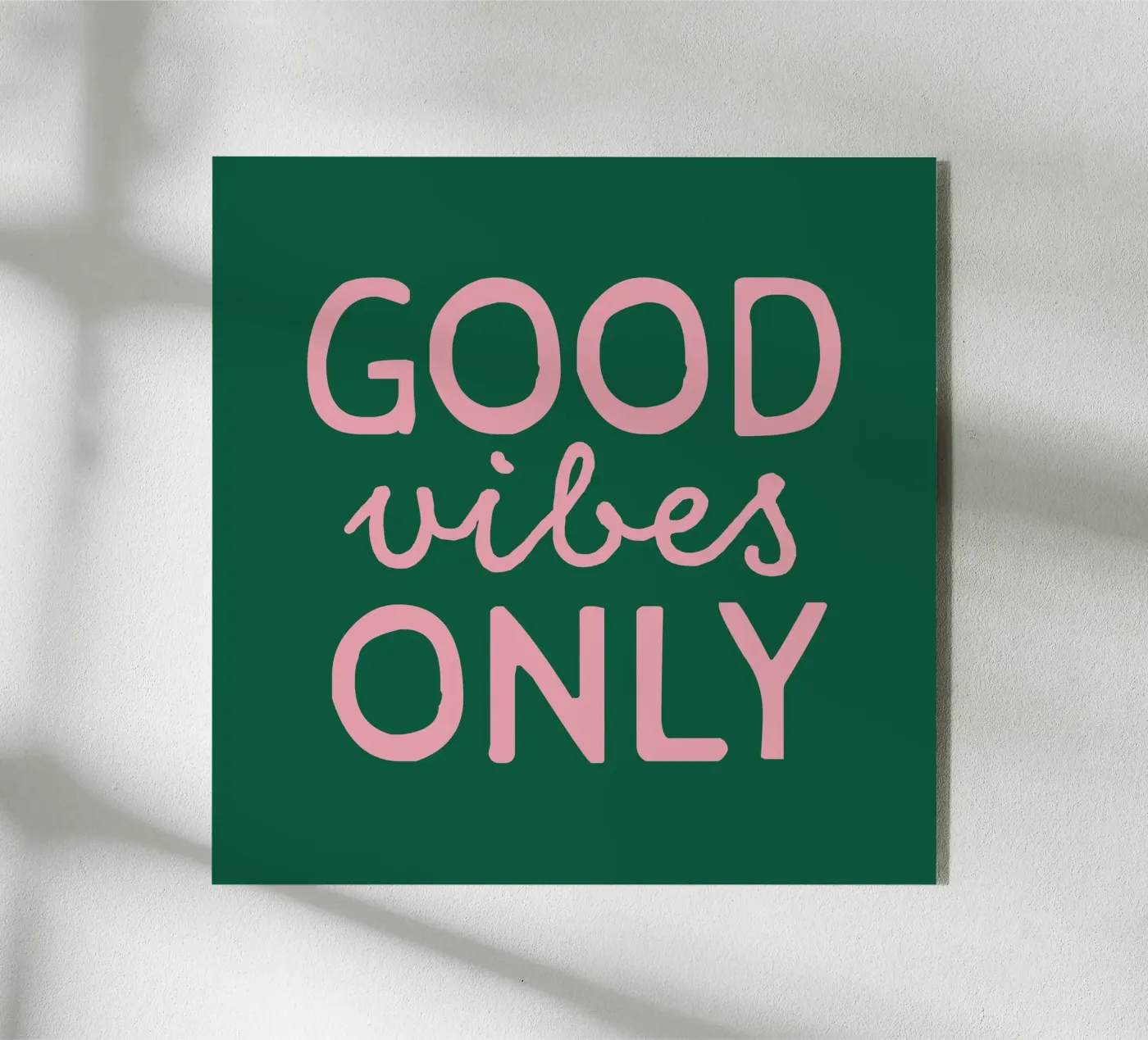 GOOD vibes ONLY acryl van STUDIO 4H37