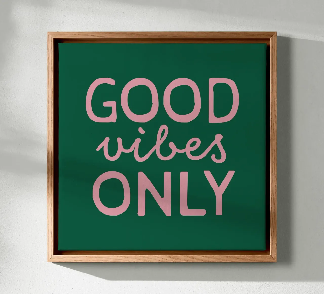 GOOD vibes ONLY tela da STUDIO 4H37