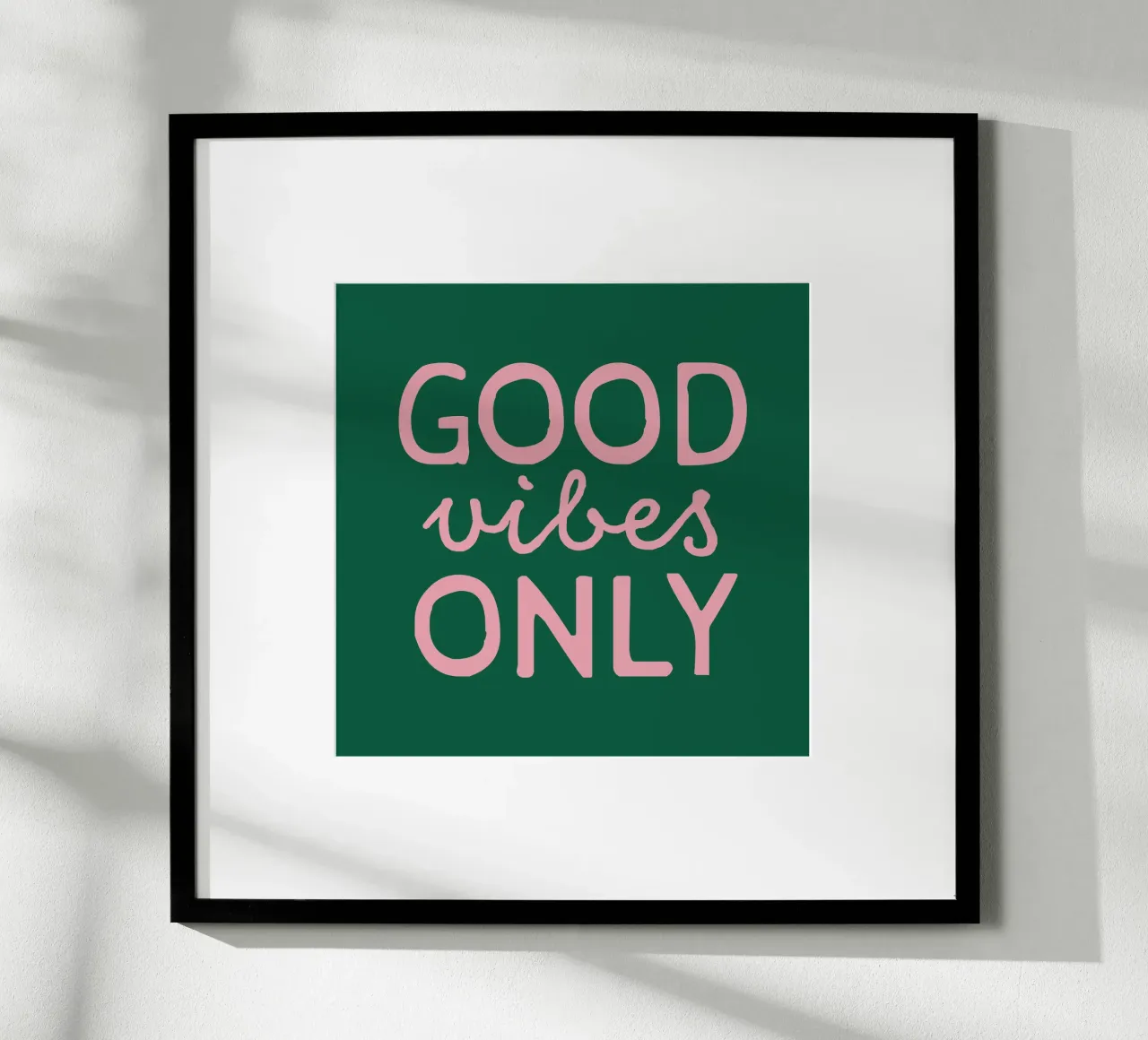 GOOD vibes ONLY carta hahnemühle da STUDIO 4H37