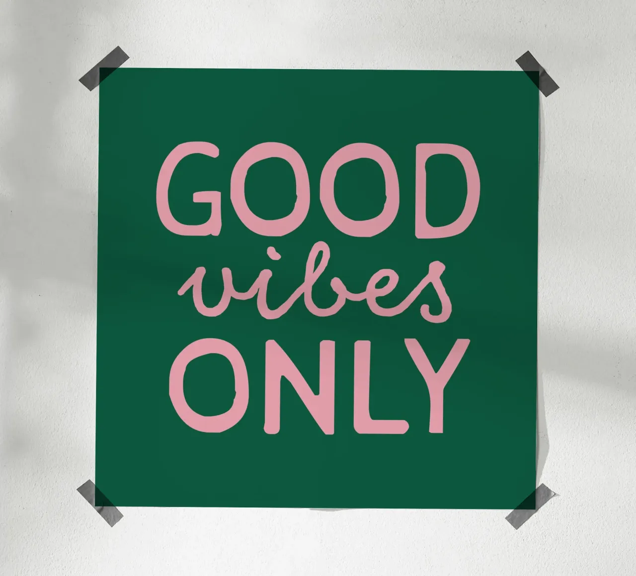 GOOD vibes ONLY carta hahnemühle da STUDIO 4H37