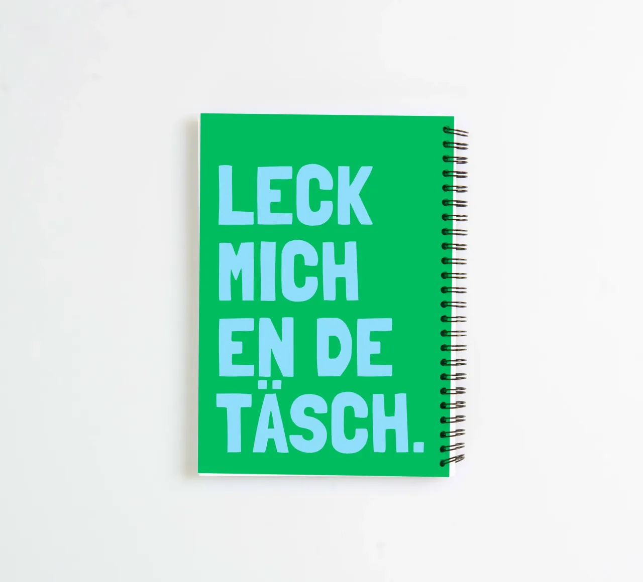Leck mich en de Täsch spiral notebook by Ohkimiko