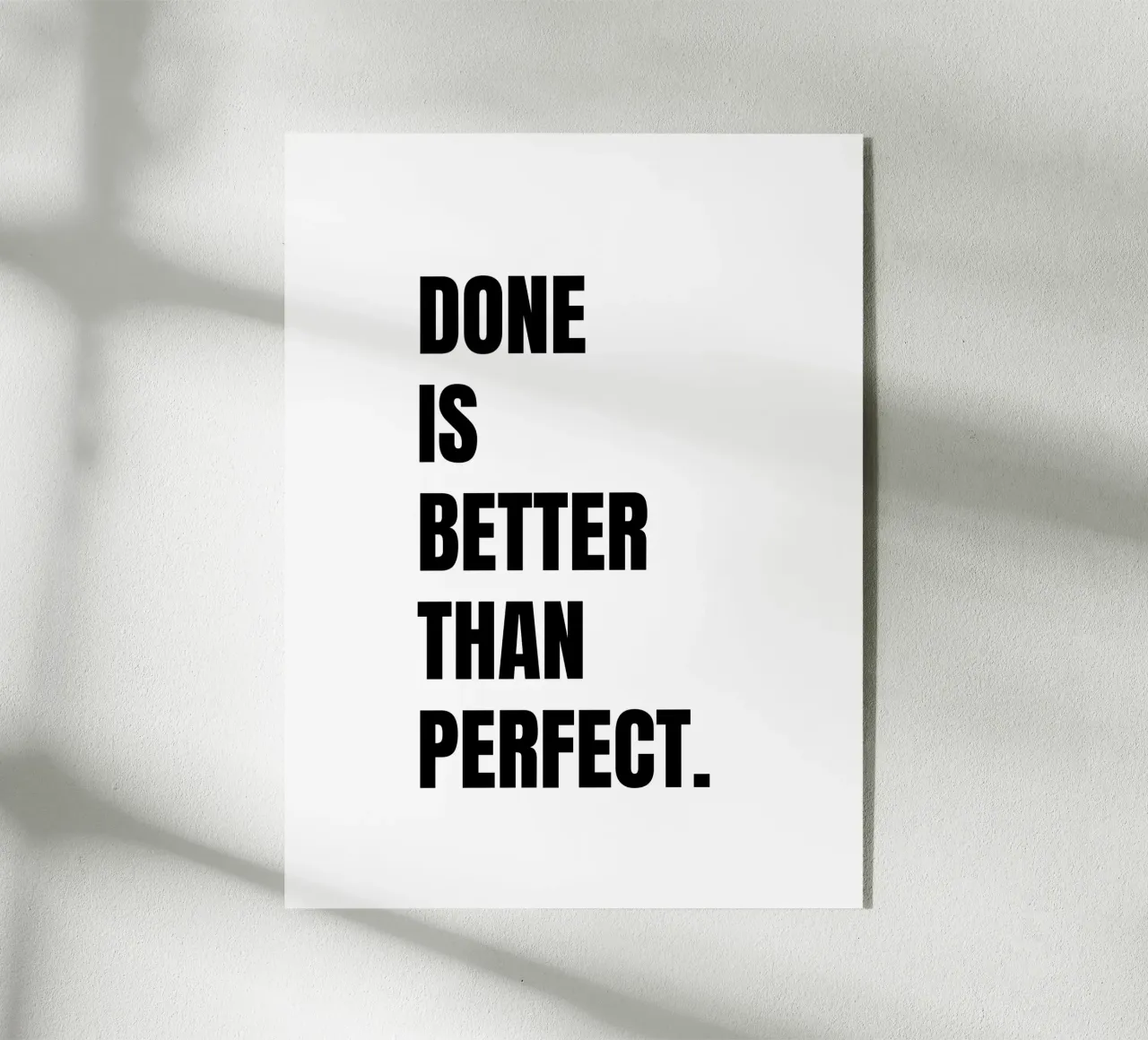 Done is better than perfect plexiglass da RB-Quotes