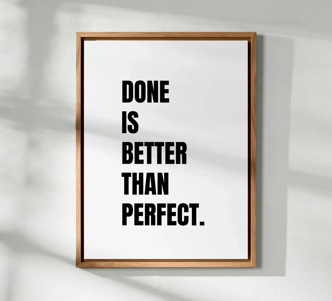 Done is better than perfect alluminio dibond da RB-Quotes