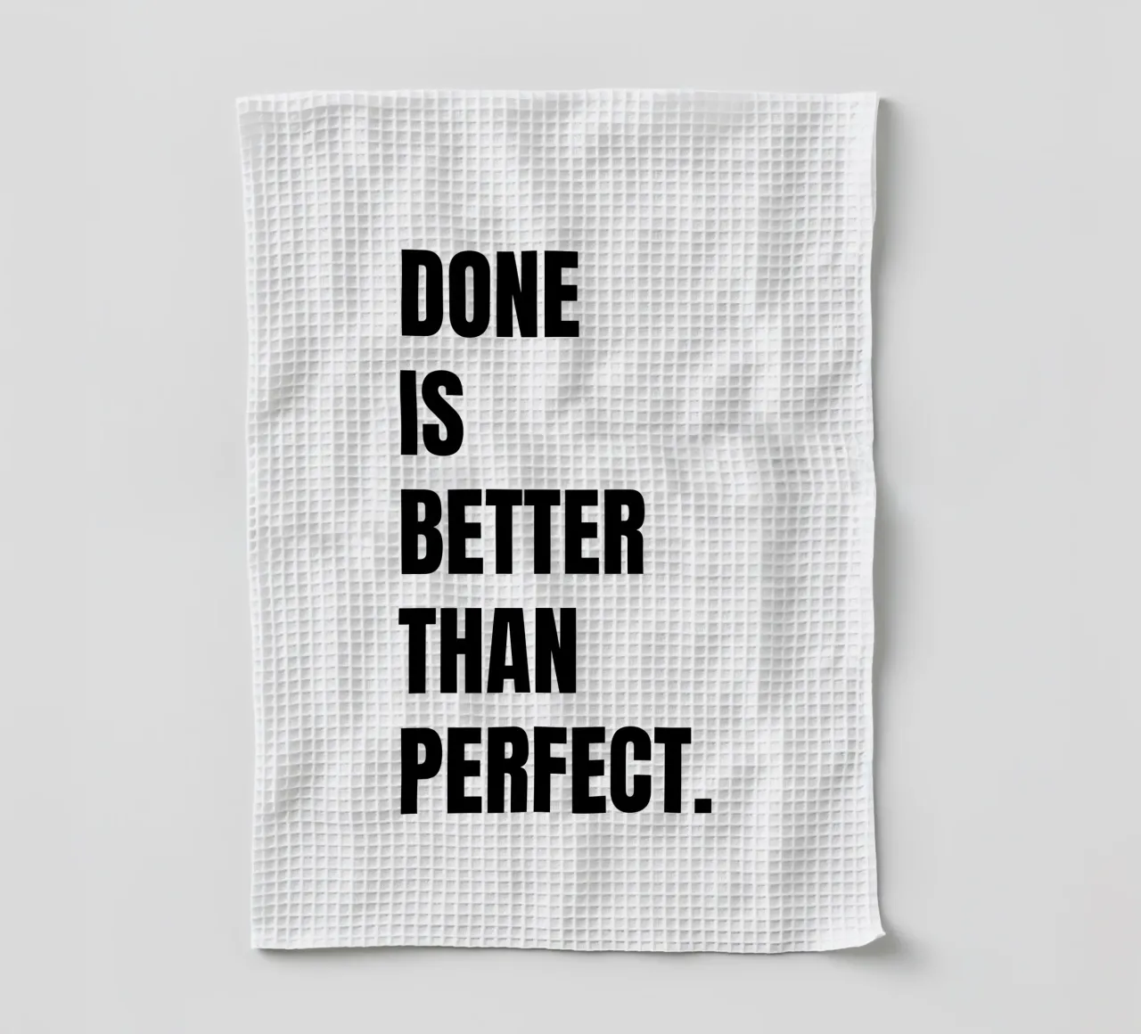 Done is better than perfect canovaccio da cucina da RB-Quotes