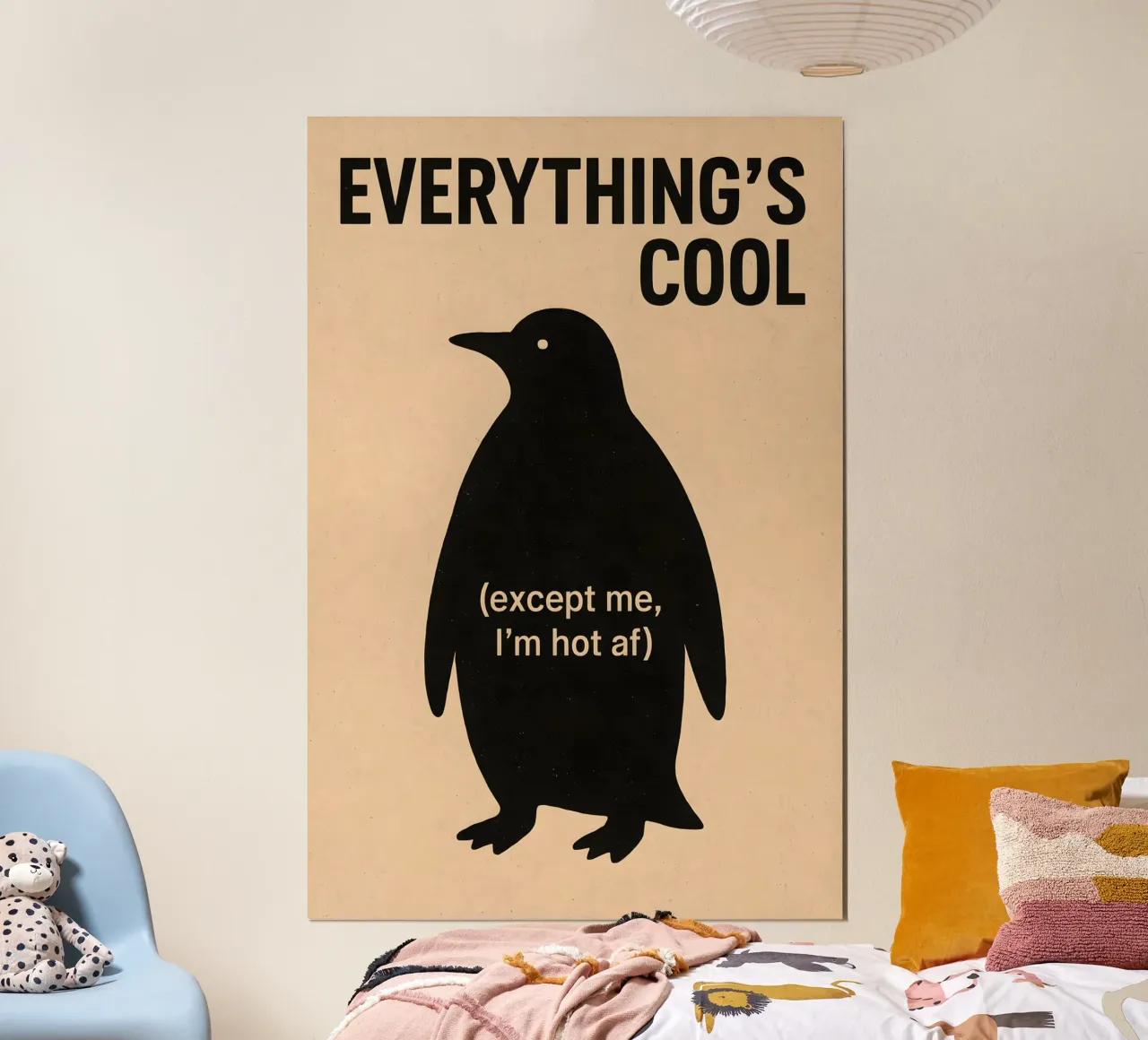 Everything’s Cool Penguin poster da Art.Piece