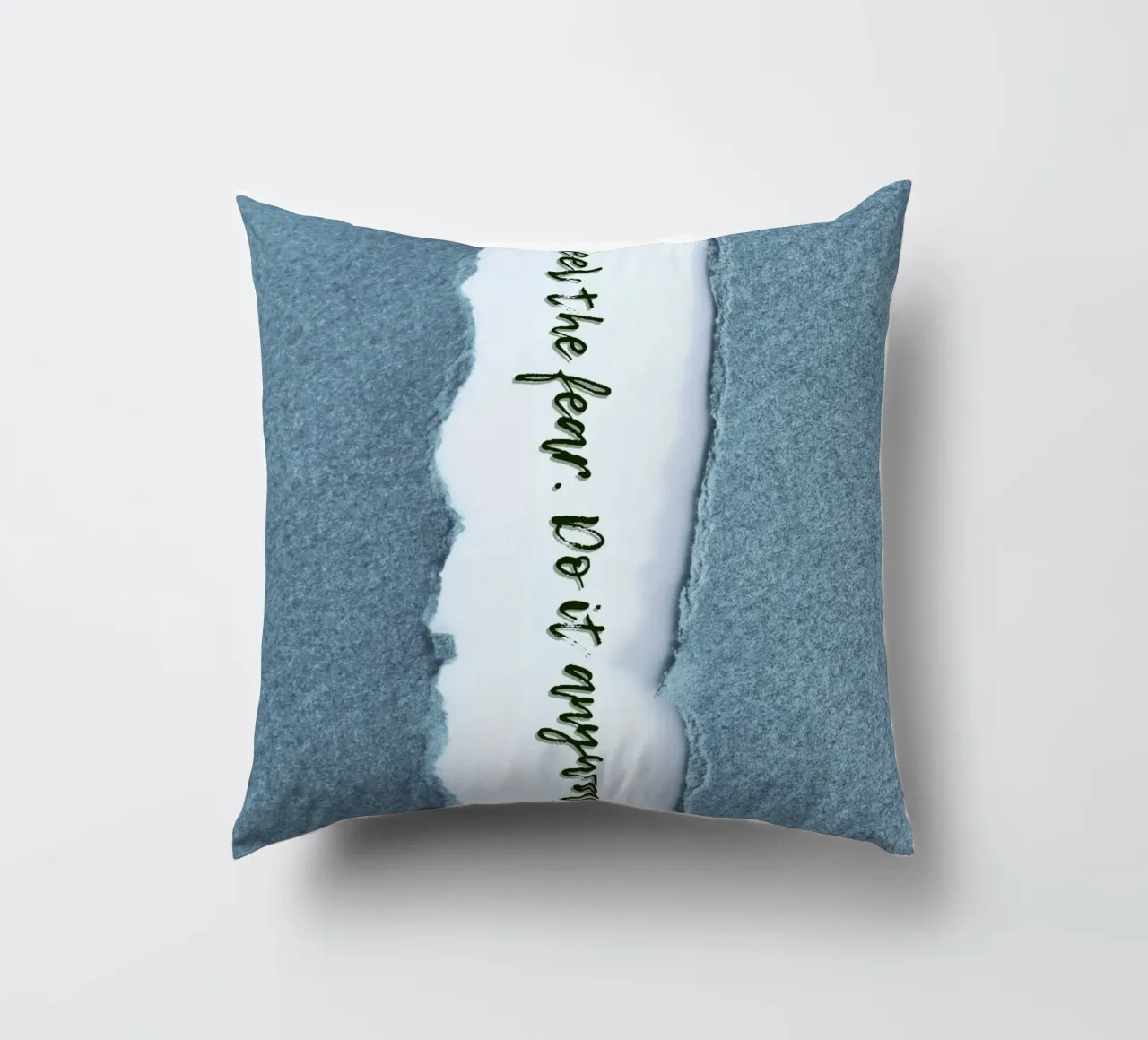 FEEL THE FEAR. DO IT ANYWAY. cuscino da Einfach Uebel