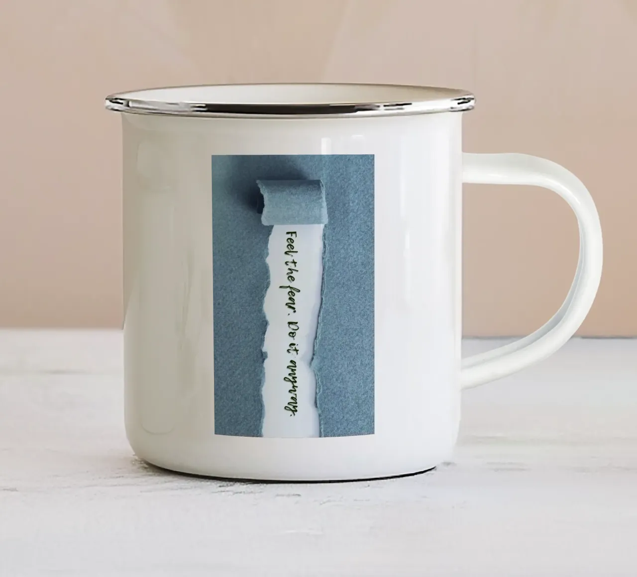 FEEL THE FEAR. DO IT ANYWAY. tazza in smalto da Einfach Uebel