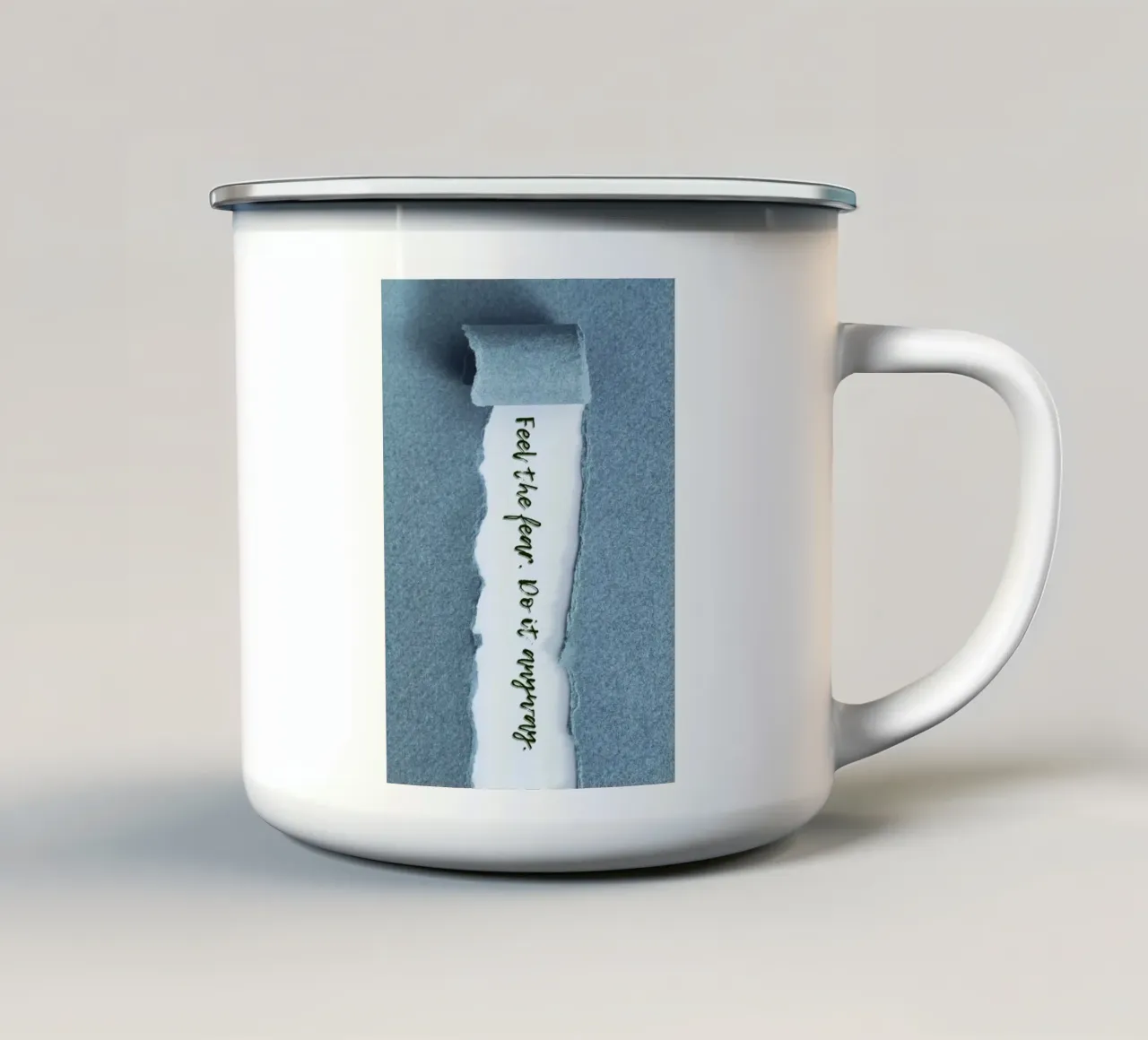 FEEL THE FEAR. DO IT ANYWAY. tazza in smalto da Einfach Uebel