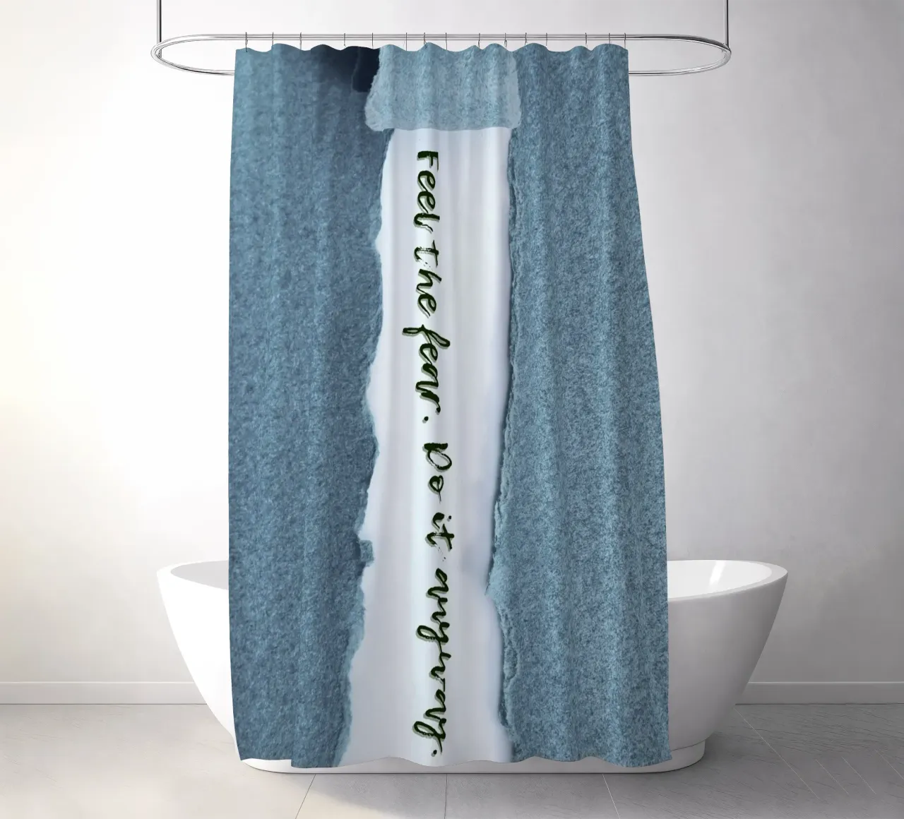 FEEL THE FEAR. DO IT ANYWAY. tenda da doccia da Einfach Uebel