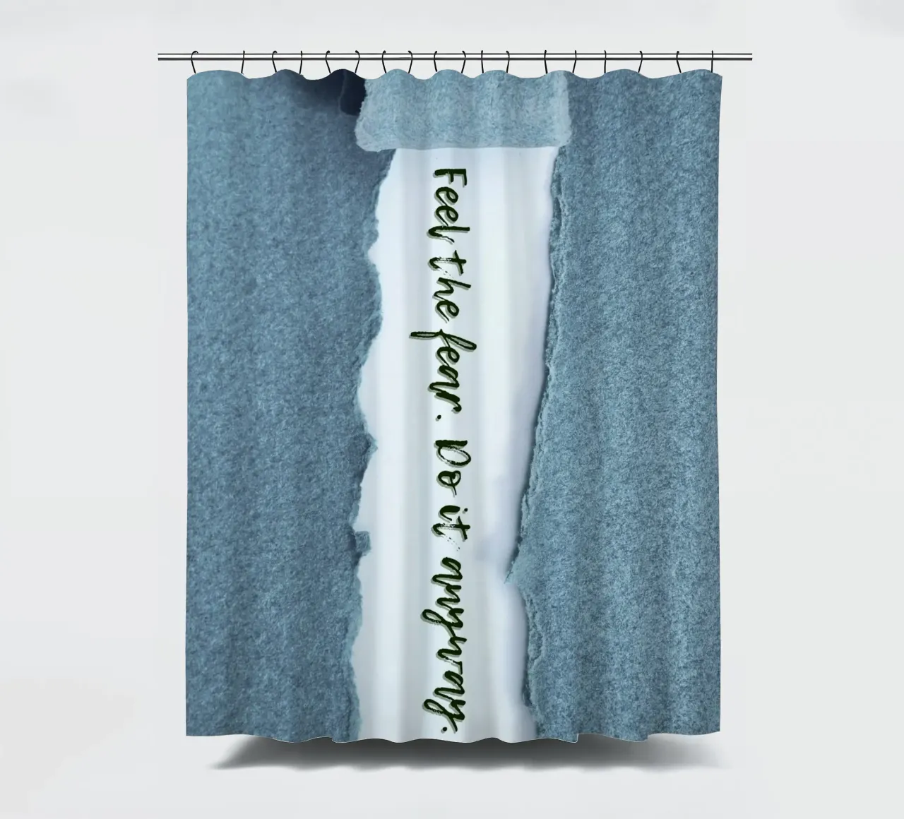 FEEL THE FEAR. DO IT ANYWAY. tenda da doccia da Einfach Uebel