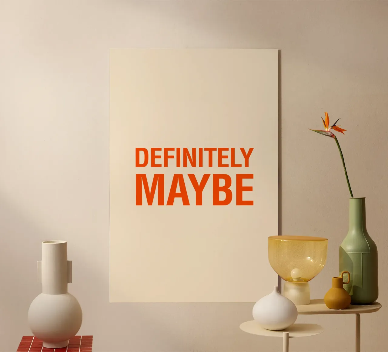Definitely Maybe - Poster tipografico per gli indecisi con stile plexiglass da The Typo Dept.