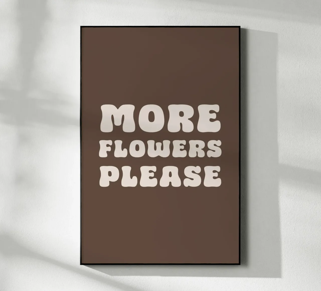 More Flowers Please brown plexiglass da karenmenzenbach