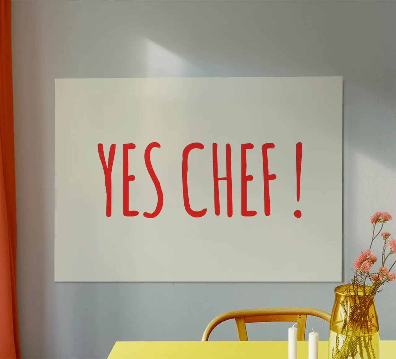 Yes Chef – Playful Kitchen Quote poster con telaio in alluminio da Attaboy Dsgn