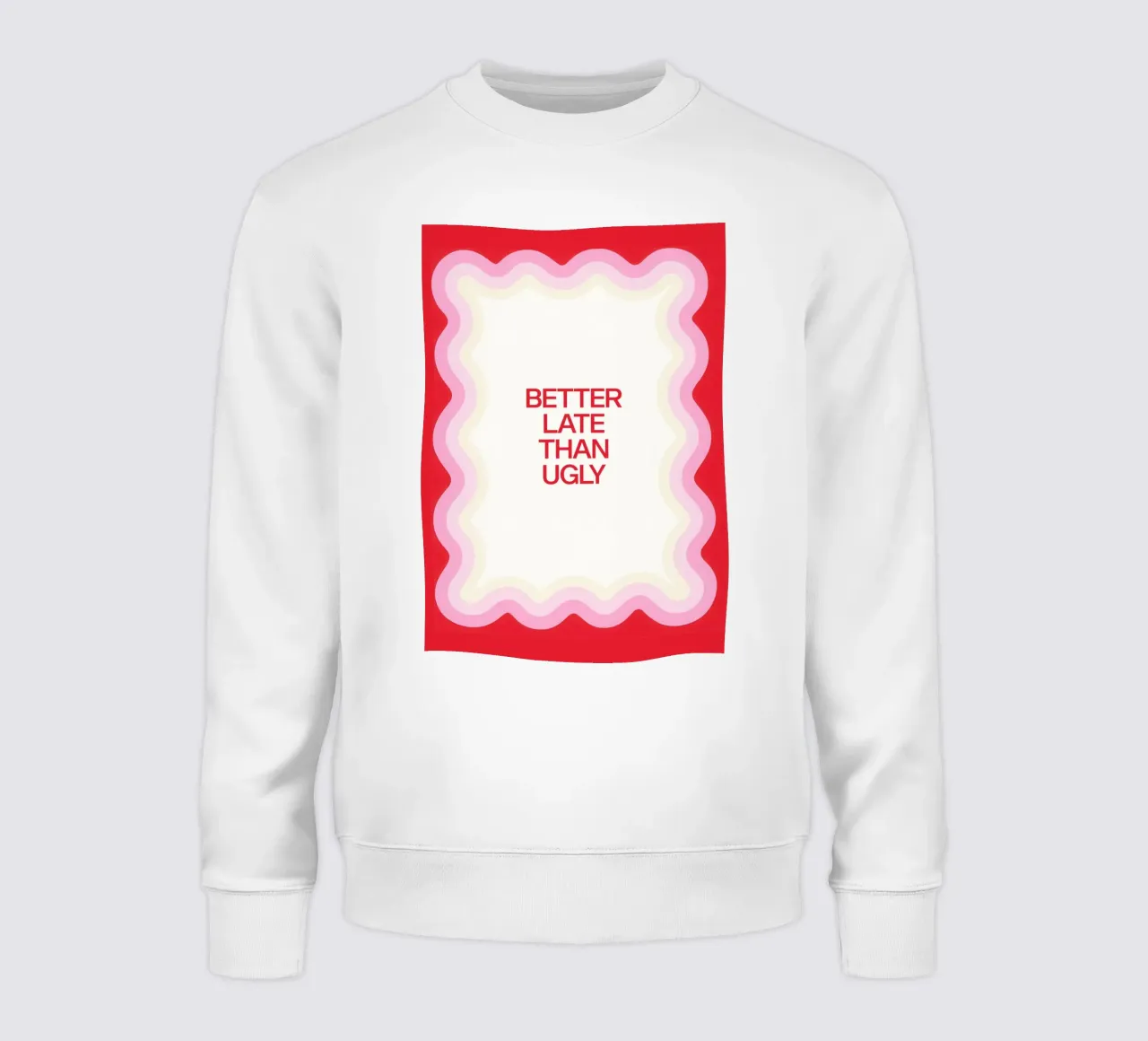 Better Late Than Ugly felpa da Attaboy Dsgn