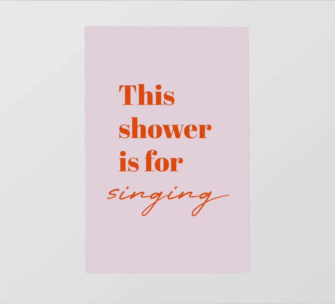This Shower is for Singing telo in pvc da Typo Designs