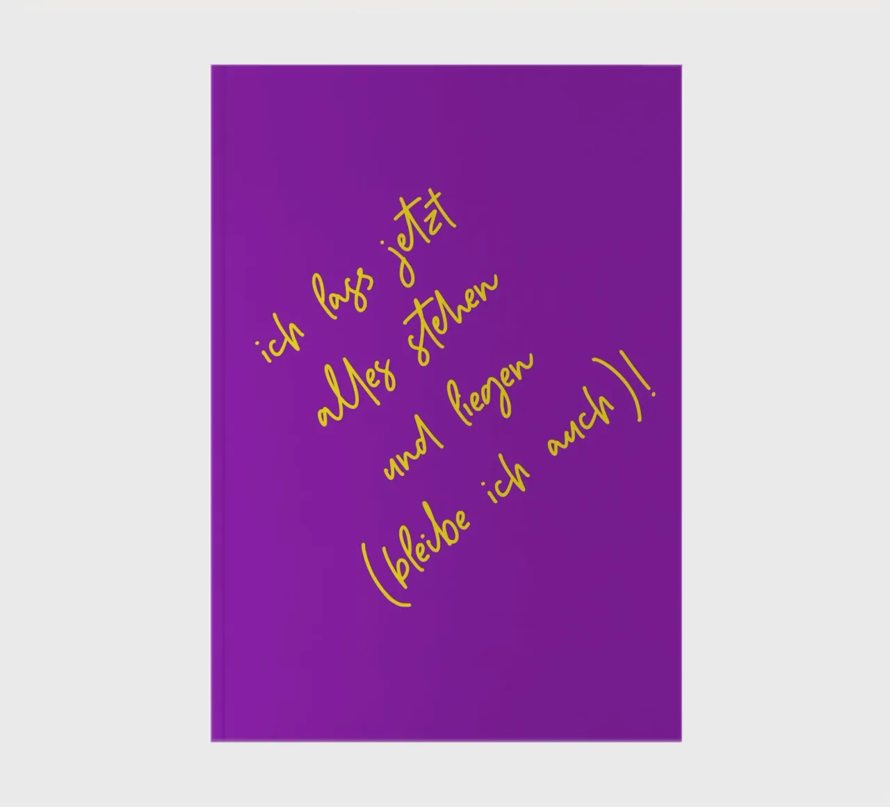 Ich lass jetzt alles stehen und liegen (bleibe ich auch) notebook by maramirage