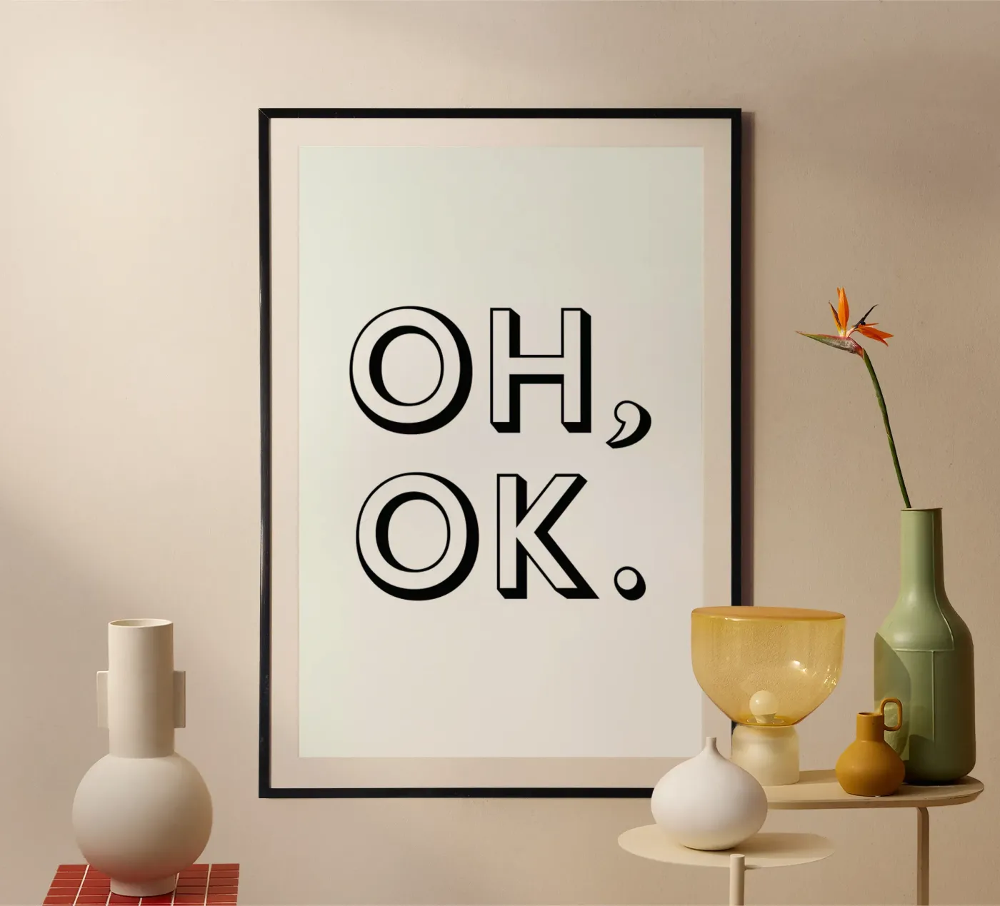 Oh ok poster van Magdalena Lindstedt