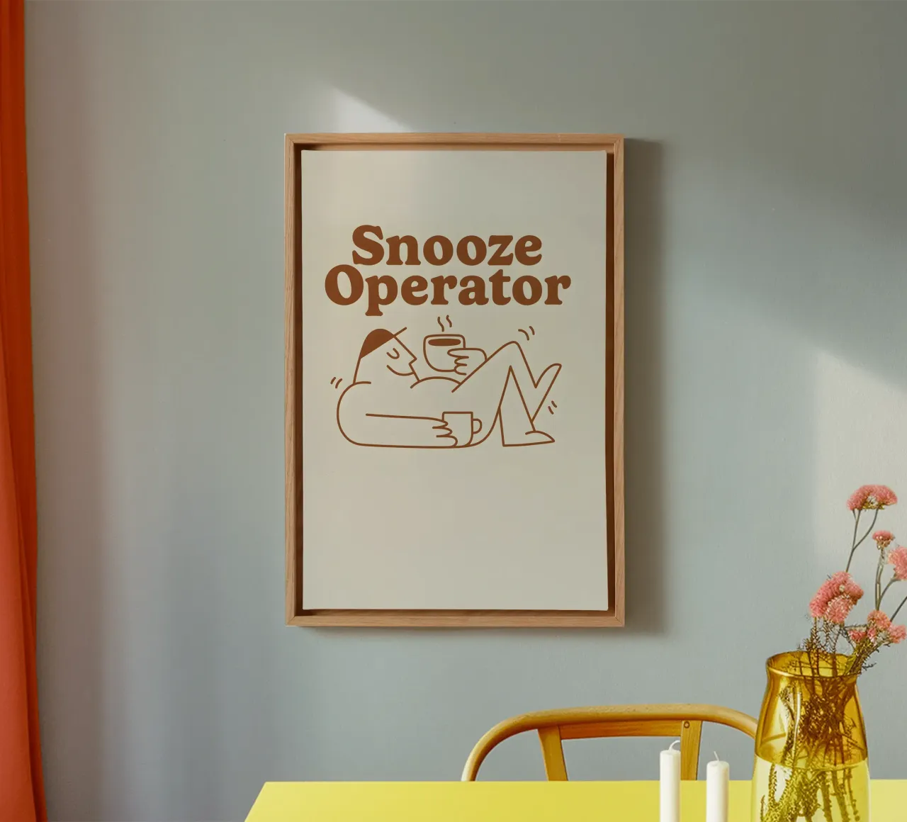 Snooze Operator – Caffeine First, Action Later canvas by Art.Piece