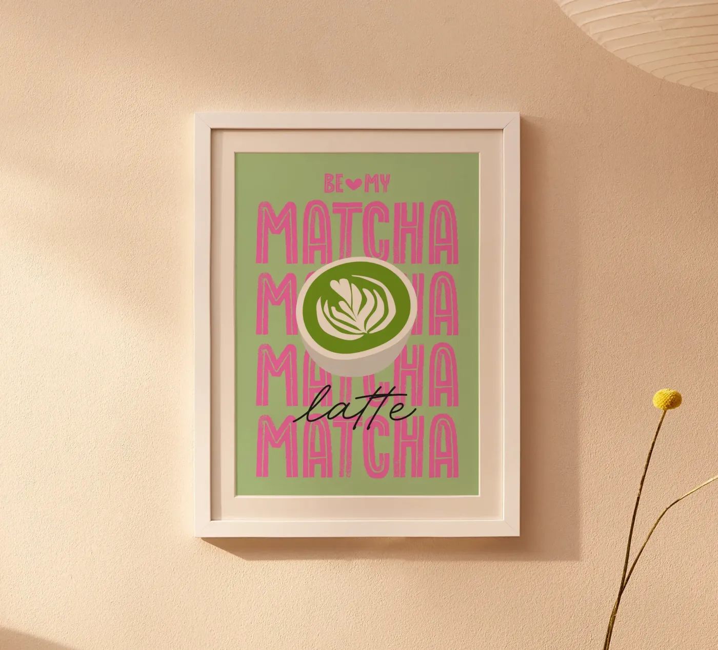 Be my matcha poster da Fraysein Design