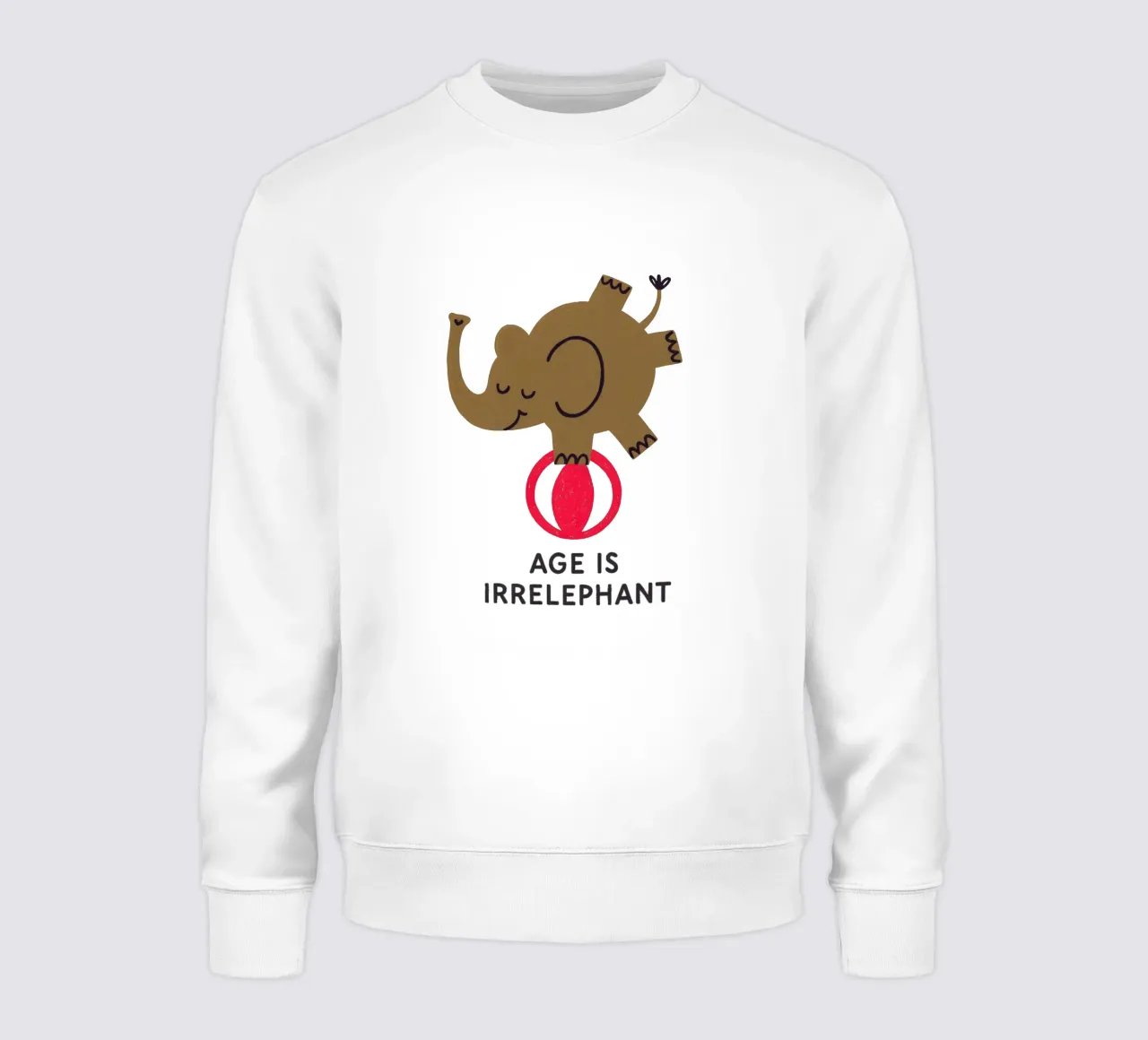 Age Is Irrelephant felpa da KidzStudio